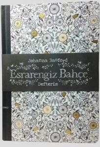 Esrarengiz Bahçe Defterim (Ciltli)
