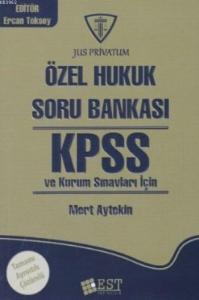 Est KPSS Özel Hukuk Soru Bankası