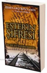 Ester'in Şifresi; Ya Her Şey Yazılmış Olsaydı