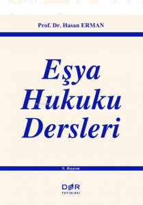 Eşya Hukuku Dersleri