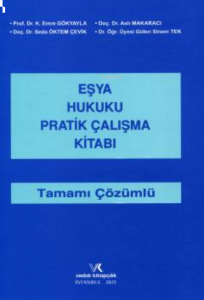 Eşya Hukuku Pratik Çalışma Kitabı