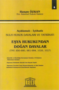 Eşya Hukukundan Doğan Davalar TMY. 850-880, 981-994, 1026, 1027