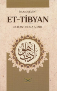Et Tibyan Kur’an Okuma Adabı