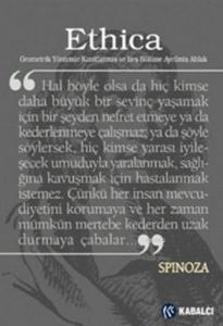 Ethica; Geometrik Yöntemlerle Kanıtlanış ve Beş Bölüme Ayrılmış Ahlak
