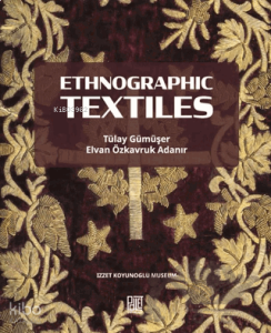 Ethographic Textiles