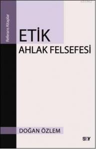 Etik; Ahlak Felsefesi