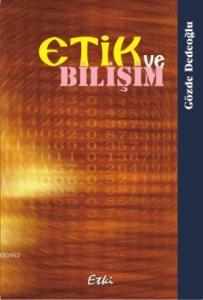 Etik ve Bilişim