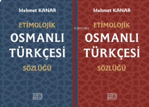 Etimolojik Osmanlı Türkçesi Sözlüğü