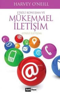 Etkili Konuşma ve Mükemmel İletişim