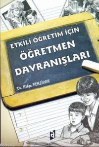 Etkili Öğretim İçin Öğretmen Davranışları