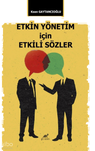 Etkin Yönetim için Etkili Sözler