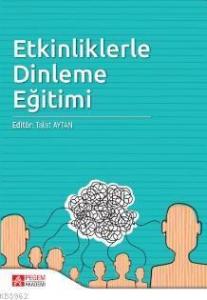 Etkinliklerle Dinleme Eğitimi