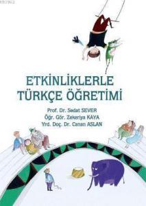 Etkinliklerle Türkçe Öğretimi
