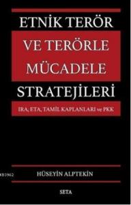 Etnik Terör ve Terörle Mücadele Stratejileri