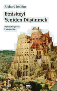 Etnisiteyi Yeniden Düşünmek