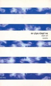 Ev Çiya Ruspi Ne