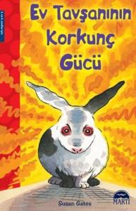 Ev Tavşanının Korkunç Gücü