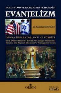 Evanjelizm Hollywood ve Kabala'nın 13.Havarisi