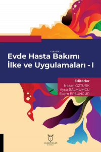Evde Hasta Bakımı İlke ve Uygulamaları - I