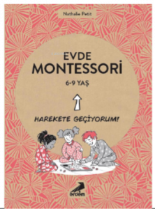 Evde Montessori 6-9 Yaş