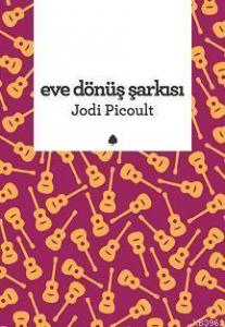 Eve Dönüş Şarkısı