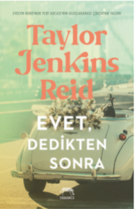 Evet, Dedikten Sonra