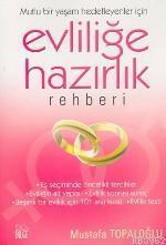 Evliliğe Hazırlık Rehberi