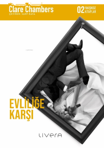 Evliliğe Karşı