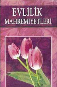Evlilik Mahremiyetleri