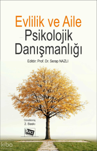 Evlilik ve Aile Psikolojik Danışmanlığı