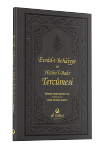 Evradı Behaiyye Ve Hizbul Bahr Tercümesi
