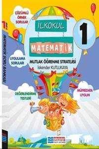 Evrensel İletişim Yayınları 1. Sınıf Matematik Mutlak Öğrenme Stratejisi Evrensel İletişim