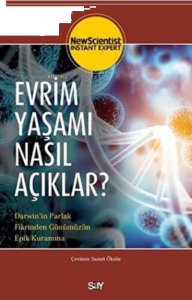 Evrim Yaşamı Nasıl Açıklar?