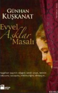 Evvel Aşklar Masalı