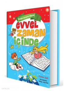 Evvel Zaman İçinde