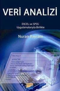 EXCEL ve SSPS Uygulamalarıyla Birlikte Veri Analizi