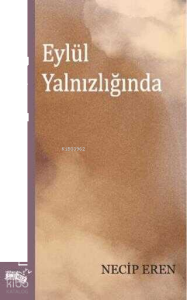 Eylül Yalnızlığında