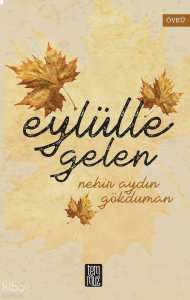 Eylülle Gelen