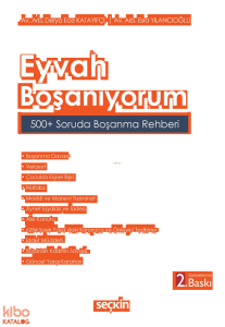 Eyvah Boşanıyorum;500+ Soruda Boşanma Rehberi