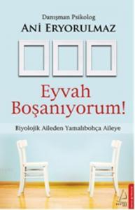 Eyvah Boşanıyorum !