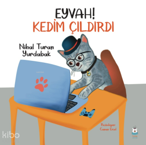 Eyvah Kedim Çıldırdı