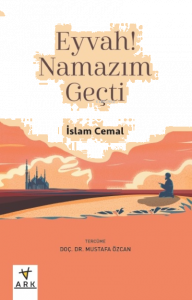Eyvah! Namazım Geçti