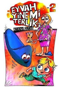 Eyvah Yine Mi Terlik 2