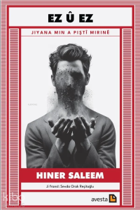 Ez û Ez - Jiyana Min a Piştî Mirinê