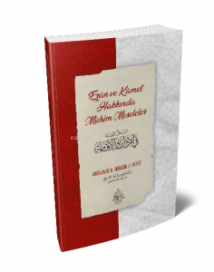Ezân Ve Kâmet  Hakkında Mühim Meseleler