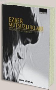 Ezber Mutsuzlukları