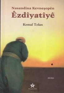 Ezdiyatiye; Nasandina Kevşeneşopen