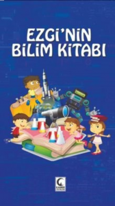Ezgi’nin Bilim Kitabı