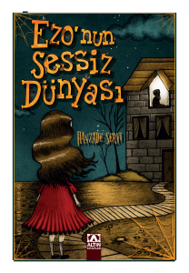 Ezo'nun Sessiz Dünyası