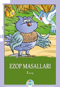 Ezop Masalları - Maviçatı Yayınları